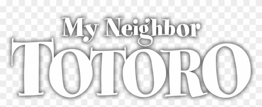 My Neighbor Totoro [30th Anniversary Edition] - My Neighbor Totoro Logo