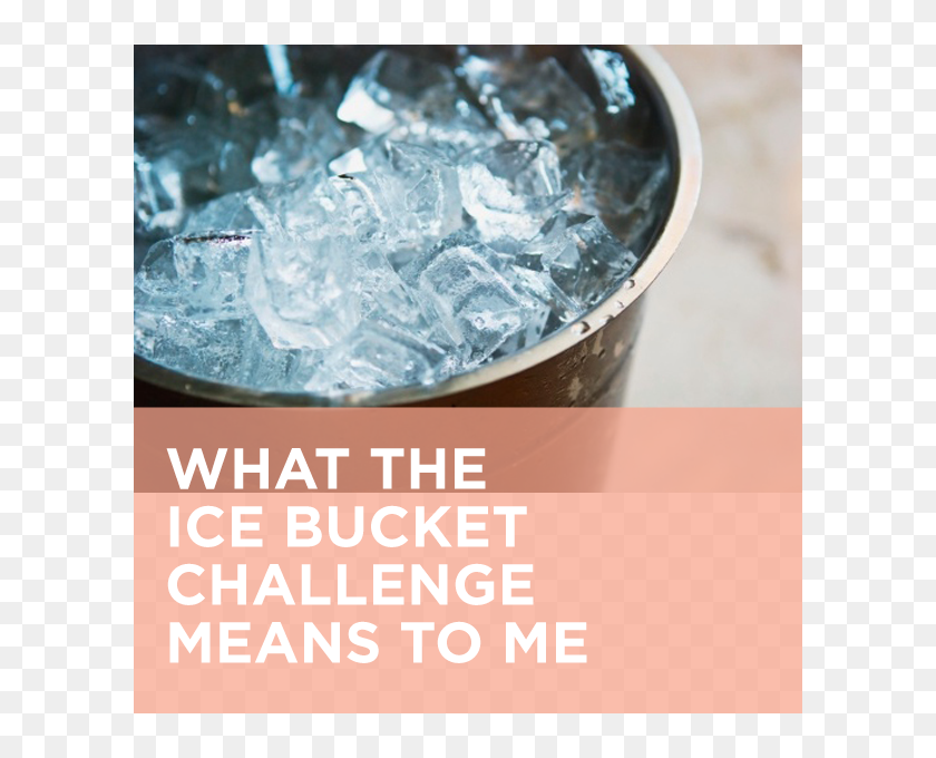 What The Ice Bucket Challenge Means To Me Motor Neurone Ice Cubes 7
